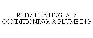 REDZ HEATING, AIR CONDITIONING, & PLUMBING