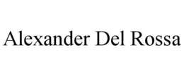 ALEXANDER DEL ROSSA