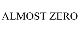 ALMOST ZERO