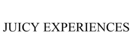 JUICY EXPERIENCES