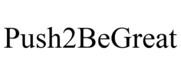 PUSH2BEGREAT