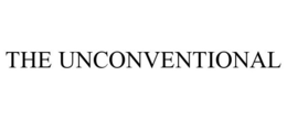 THE UNCONVENTIONAL