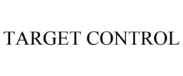 TARGET CONTROL