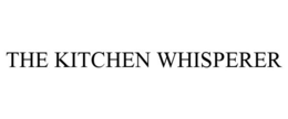 THE KITCHEN WHISPERER