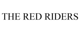 THE RED RIDERS