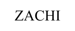 ZACHI