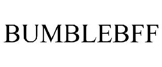 BUMBLEBFF
