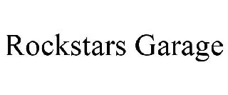 ROCKSTARS GARAGE