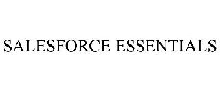 SALESFORCE ESSENTIALS
