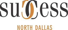 SUCCESS NORTH DALLAS
