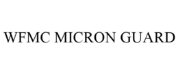 WFMC MICRON GUARD