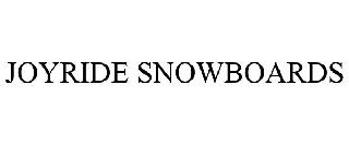 JOYRIDE SNOWBOARDS