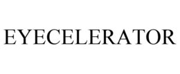 EYECELERATOR