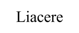 LIACERE