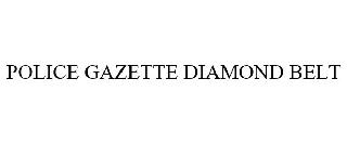 POLICE GAZETTE DIAMOND BELT