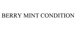 BERRY MINT CONDITION