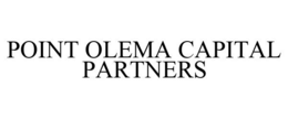 POINT OLEMA CAPITAL PARTNERS
