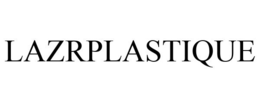 LAZRPLASTIQUE