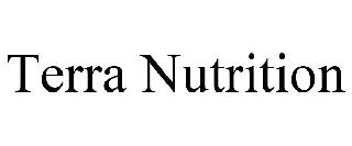 TERRA NUTRITION