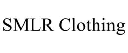 SMLR CLOTHING
