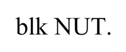 BLK NUT.