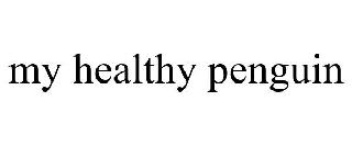 MY HEALTHY PENGUIN