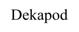 DEKAPOD