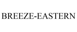 BREEZE-EASTERN