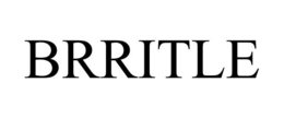 BRRITLE