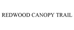 REDWOOD CANOPY TRAIL
