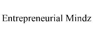 ENTREPRENEURIAL MINDZ