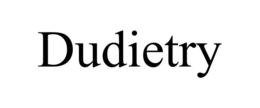 DUDIETRY
