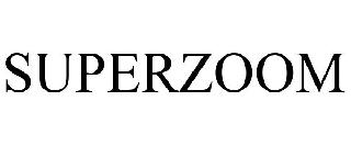 SUPERZOOM
