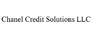 CHANEL CREDIT SOLUTIONS LLC