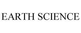 EARTH SCIENCE