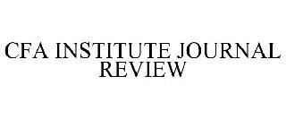 CFA INSTITUTE JOURNAL REVIEW