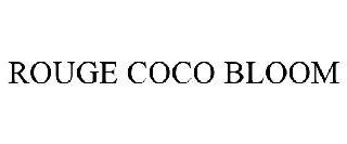 ROUGE COCO BLOOM