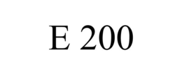 E 200