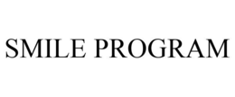 SMILE PROGRAM