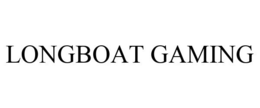 LONGBOAT GAMING