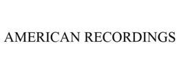 AMERICAN RECORDINGS