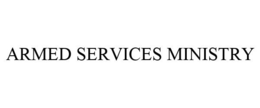 ARMED SERVICES MINISTRY