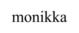 MONIKKA