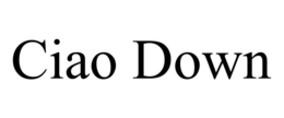 CIAO DOWN
