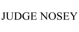 JUDGE NOSEY