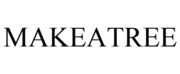 MAKEATREE