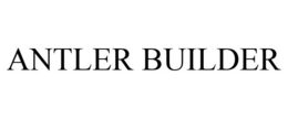 ANTLER BUILDER