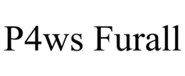 P4WS FURALL