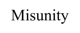 MISUNITY