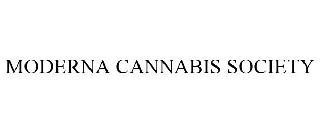 MODERNA CANNABIS SOCIETY